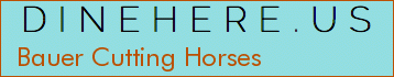 Bauer Cutting Horses