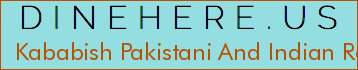 Kababish Pakistani And Indian Restaurant