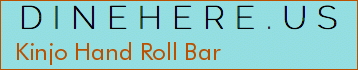 Kinjo Hand Roll Bar