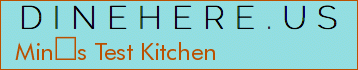 Mins Test Kitchen