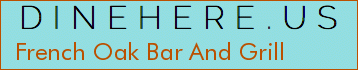 French Oak Bar And Grill