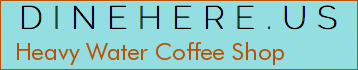 Heavy Water Coffee Shop