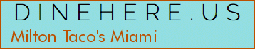 Milton Taco's Miami