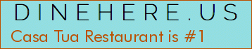 Casa Tua Restaurant