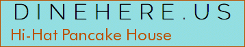 Hi-Hat Pancake House