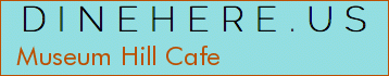 Museum Hill Cafe