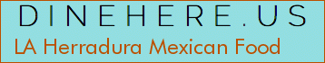 LA Herradura Mexican Food