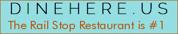 The Rail Stop Restaurant