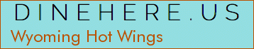 Wyoming Hot Wings