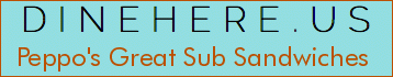Peppo's Great Sub Sandwiches
