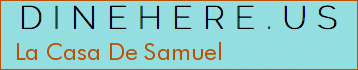 La Casa De Samuel