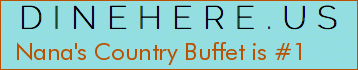 Nana's Country Buffet