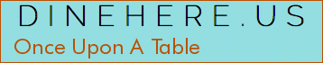 Once Upon A Table