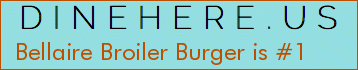 Bellaire Broiler Burger