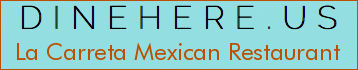 La Carreta Mexican Restaurant