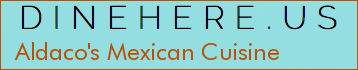 Aldaco's Mexican Cuisine