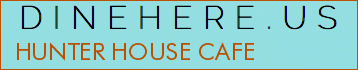 HUNTER HOUSE CAFE