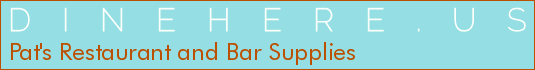 Pat's Restaurant and Bar Supplies