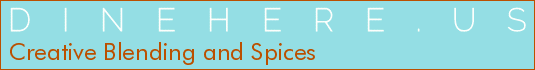 Creative Blending and Spices