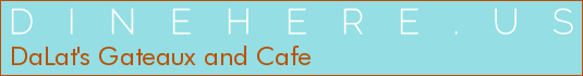 DaLat's Gateaux and Cafe
