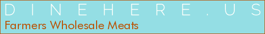 Farmers Wholesale Meats