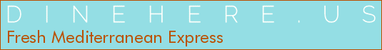 Fresh Mediterranean Express