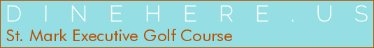 St. Mark Executive Golf Course