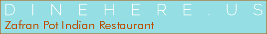 Zafran Pot Indian Restaurant