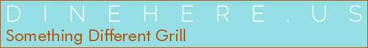 Something Different Grill