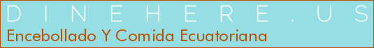 Encebollado Y Comida Ecuatoriana
