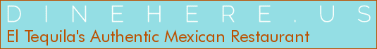El Tequila's Authentic Mexican Restaurant