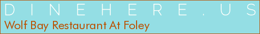Wolf Bay Restaurant At Foley