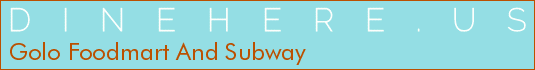 Golo Foodmart And Subway