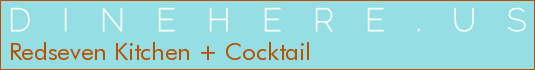 Redseven Kitchen + Cocktail