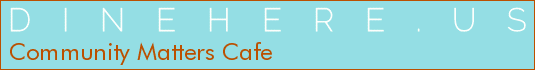 Community Matters Cafe
