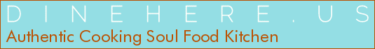 Authentic Cooking Soul Food Kitchen