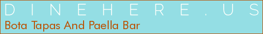 Bota Tapas And Paella Bar