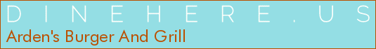 Arden's Burger And Grill