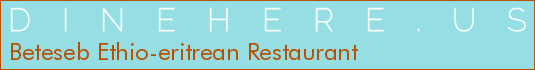 Beteseb Ethio-eritrean Restaurant