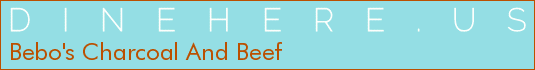 Bebo's Charcoal And Beef