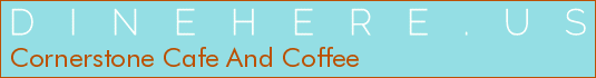Cornerstone Cafe And Coffee
