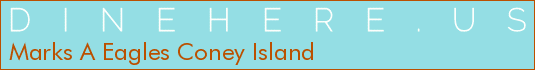 Marks A Eagles Coney Island