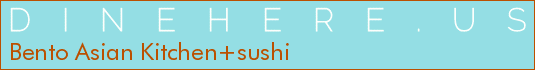 Bento Asian Kitchen+sushi