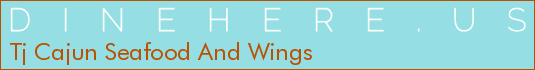 Tj Cajun Seafood And Wings