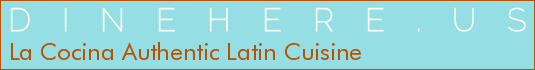 La Cocina Authentic Latin Cuisine