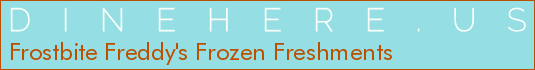 Frostbite Freddy's Frozen Freshments