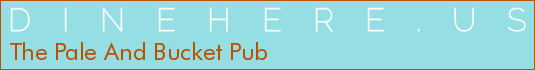 The Pale And Bucket Pub