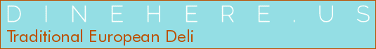 Traditional European Deli