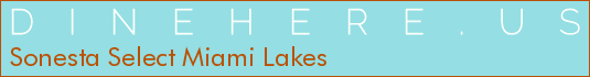 Sonesta Select Miami Lakes