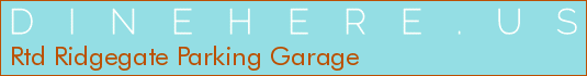 Rtd Ridgegate Parking Garage